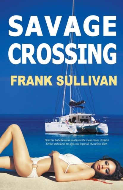 Savage Crossing, Paperback / softback Book