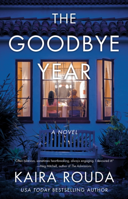 The Goodbye Year : A Novel, Paperback / softback Book