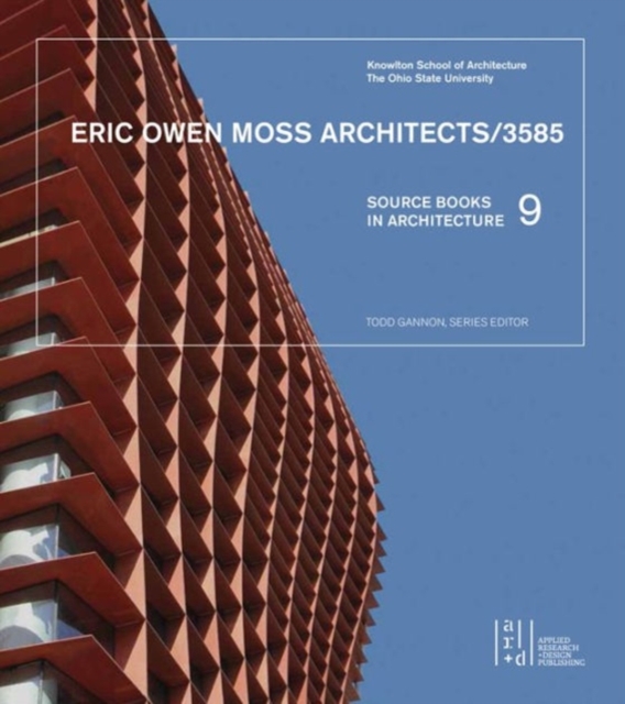 Eric Owen Moss Architects/3585: Source Books in Architecture 9, Paperback / softback Book
