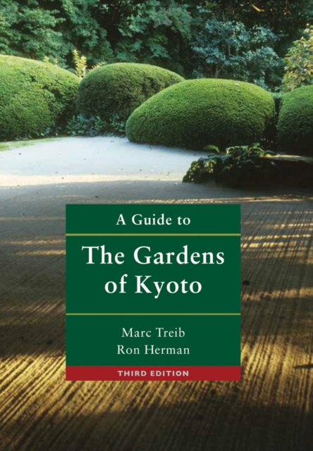 A Guide to the Gardens of Kyoto, Paperback / softback Book
