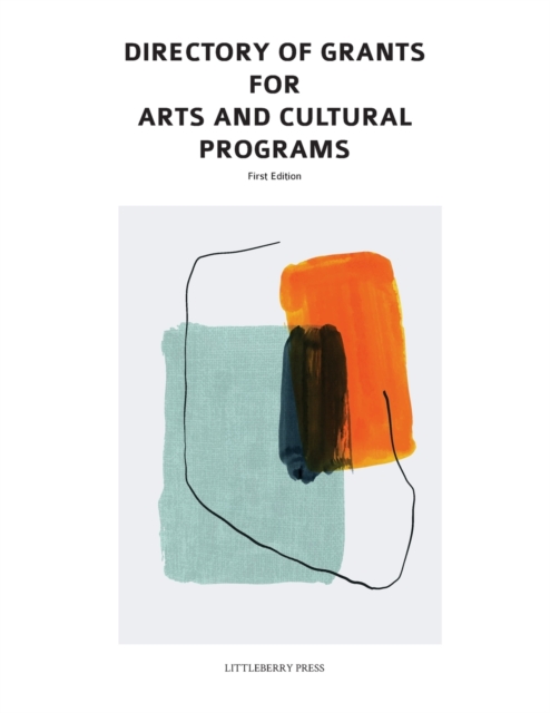 Directory of Grants for Arts and Cultural Programs, Paperback / softback Book