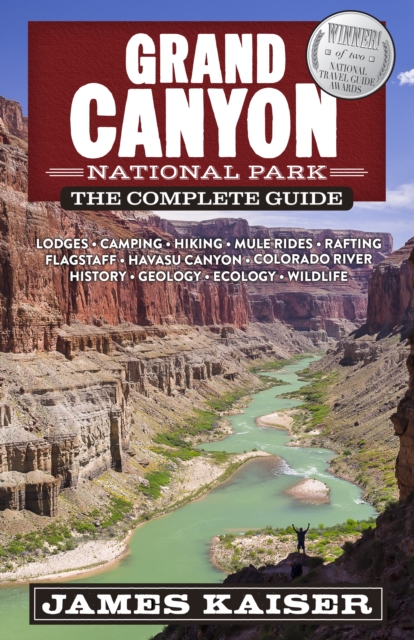 Grand Canyon National Park: The Complete Guide, EPUB eBook
