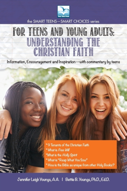 Understanding the Christian Faith : For Teens and Young Adults, Paperback / softback Book