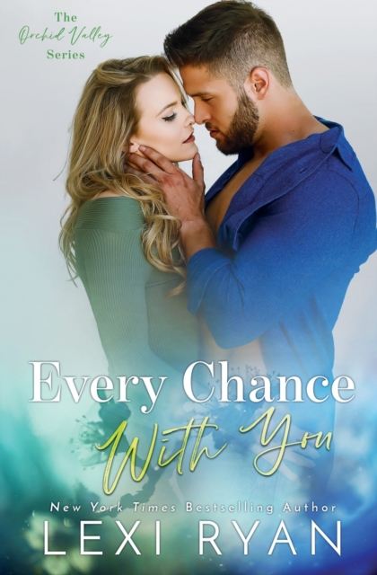 Every Chance With You, Paperback / softback Book