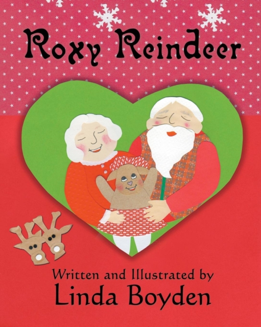 Roxy Reindeer, Paperback / softback Book