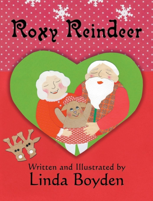 Roxy Reindeer, Hardback Book