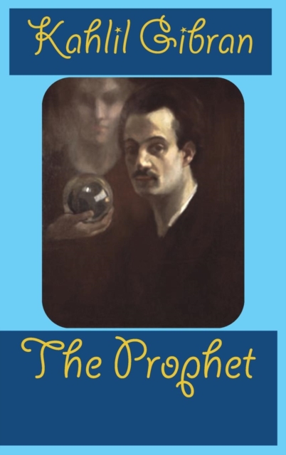 The Prophet, Hardback Book