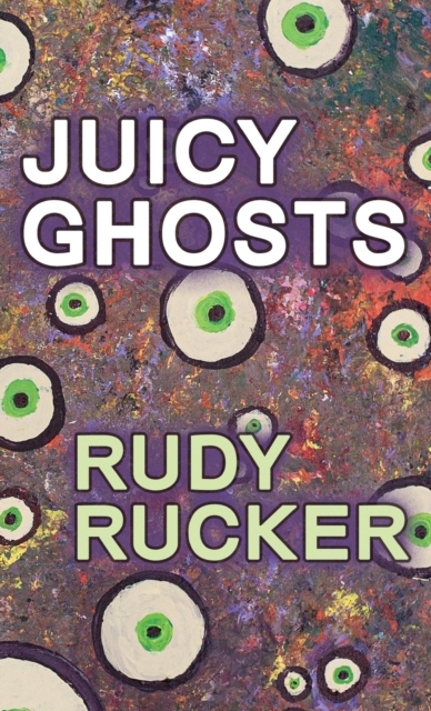 Juicy Ghosts, Hardback Book