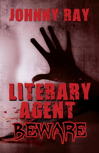 Literary Agent -- Beware, Paperback / softback Book