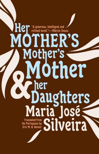 Her Mother's Mother's Mother and Her Daughters, EPUB eBook