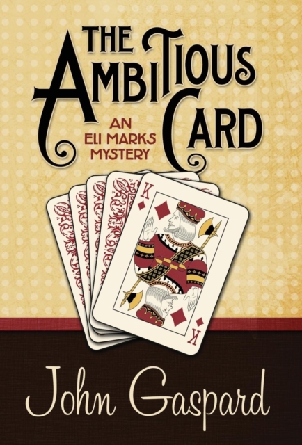 The Ambitious Card, Hardback Book