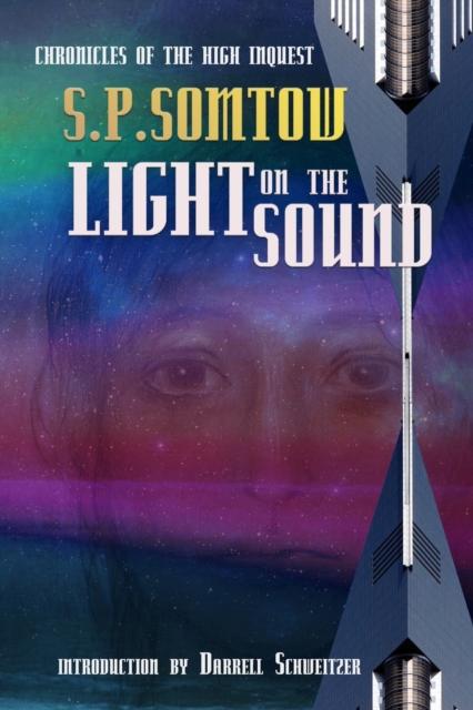 Light on the Sound : Chronicles of the High Inquest: Homeworld of the Heart, Paperback / softback Book