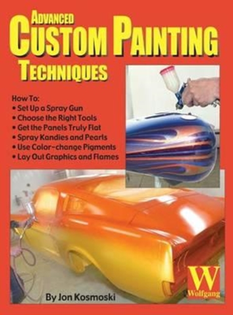 Advanced Custom Painting Techniques, Hardback Book