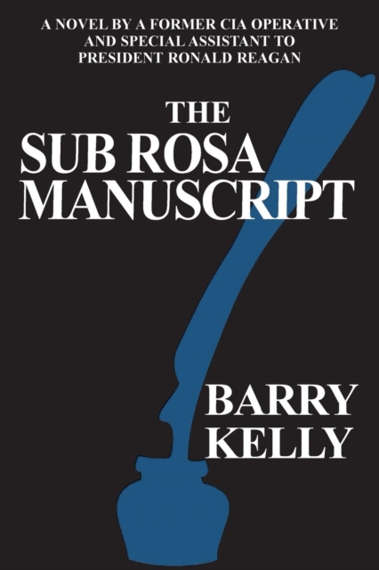The Sub Rosa Manuscript, Paperback Book