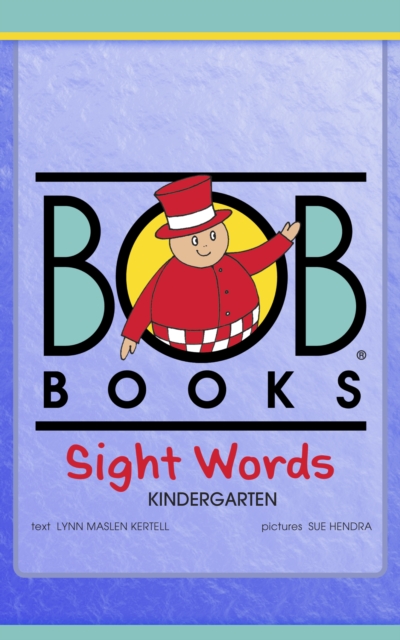 Bob Books Sight Words: Kindergarten, EPUB eBook