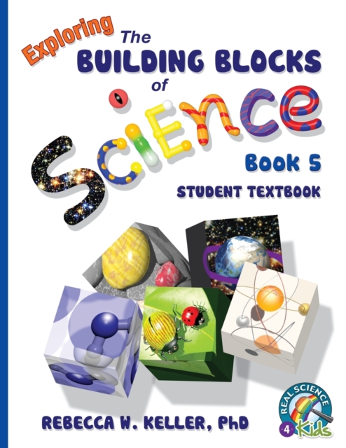 Exploring the Building Blocks of Science Book 5 Student Textbook, Paperback / softback Book