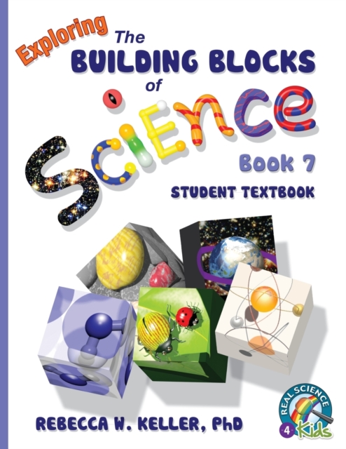 Exploring the Building Blocks of Science Book 7 Student Textbook, Paperback / softback Book