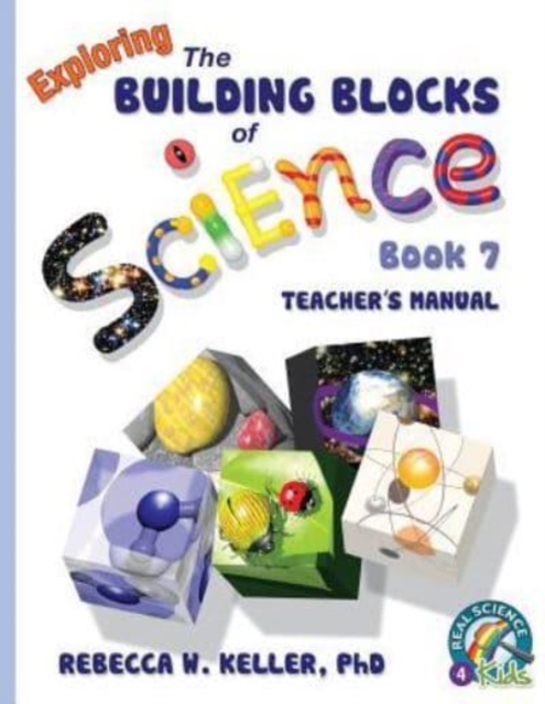 Exploring the Building Blocks of Science Book 7 Teacher's Manual, Paperback / softback Book