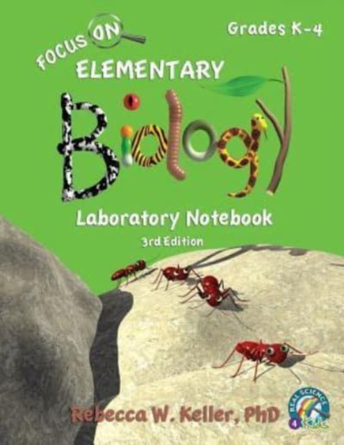 Focus On Elementary Biology Laboratory Notebook 3rd Edition, Paperback / softback Book