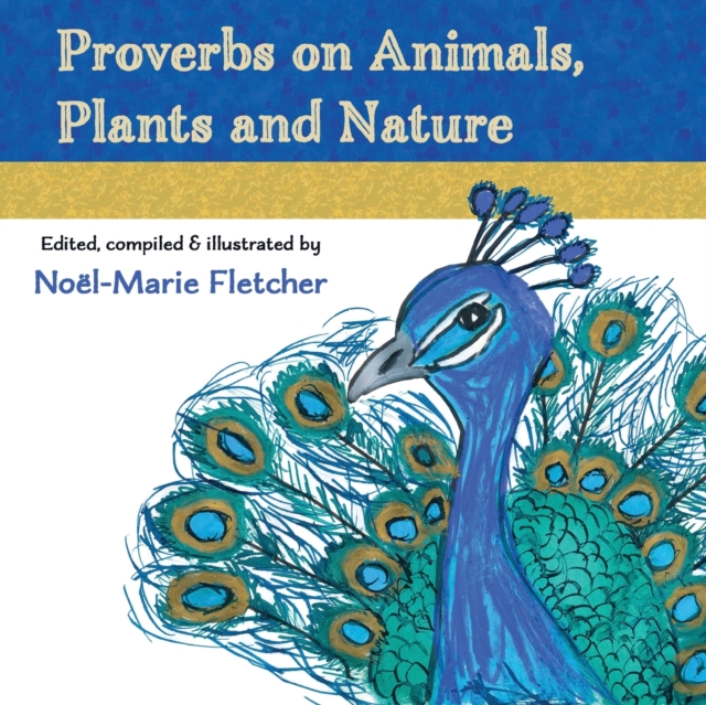 Proverbs on Animals, Plants and Nature, Paperback / softback Book