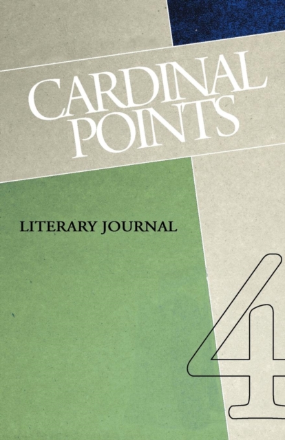 Cardinal Points Literary Journal Volume 4, Paperback / softback Book
