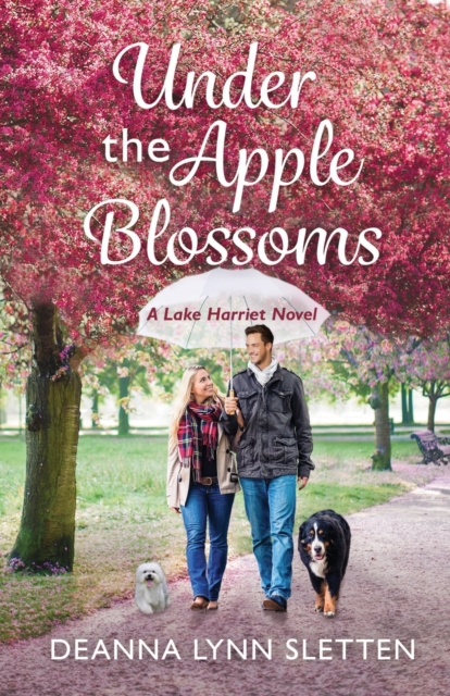 Under the Apple Blossoms : A Lake Harriet Novel, Paperback / softback Book