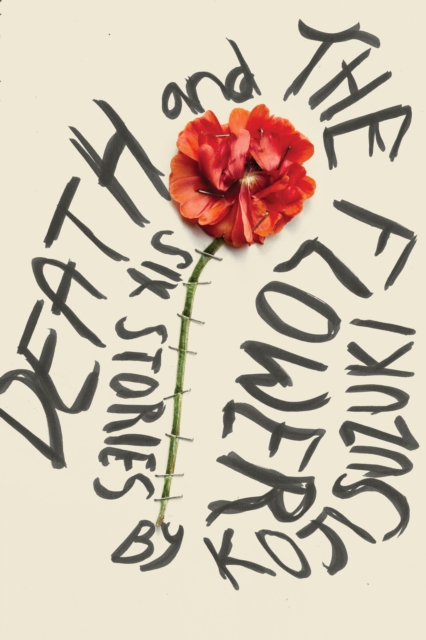 Death and The Flower, EPUB eBook