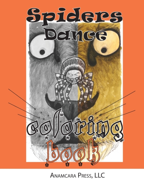 Spiders Dance : Coloring Book, Paperback / softback Book