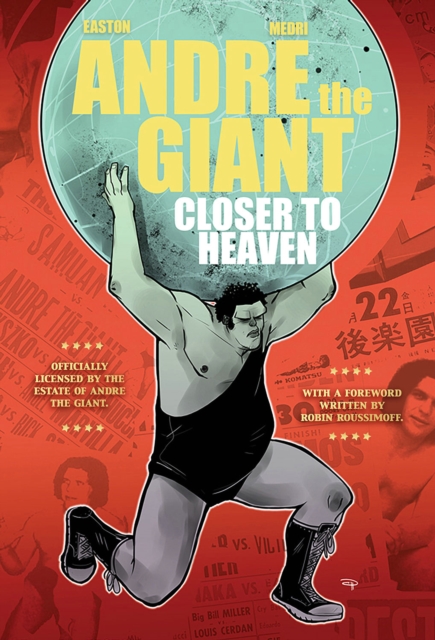 Andre The Giant: Closer To Heaven, Paperback / softback Book
