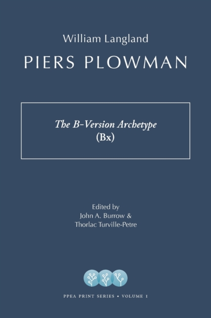 Piers Plowman : The B-Version Archetype (Bx), Paperback / softback Book