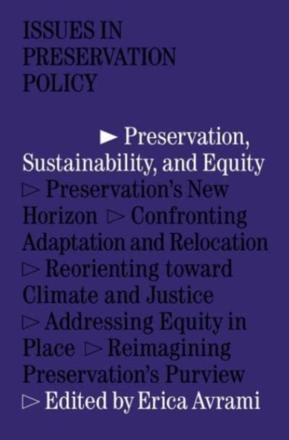 Preservation, Sustainability, and Equity, Paperback / softback Book