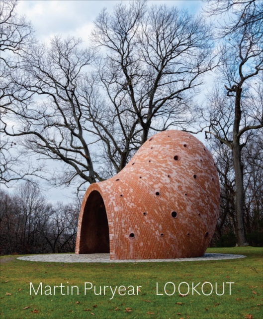 Martin Puryear: Lookout, Hardback Book