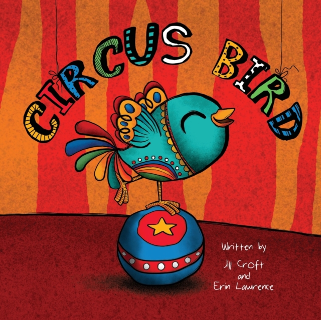Circus Bird, Paperback / softback Book