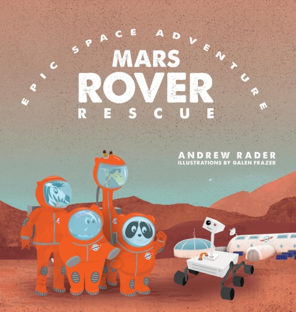 Mars Rover Rescue, Hardback Book