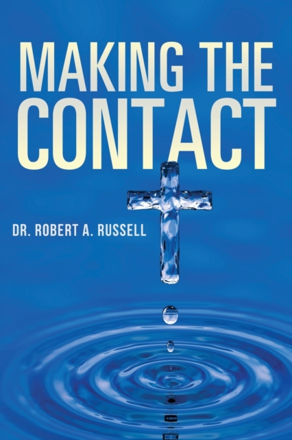 Making the Contact, Paperback / softback Book