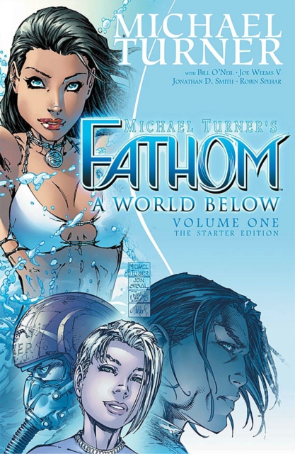 Fathom Volume 1: A World Below : The Starter Edition, Paperback / softback Book