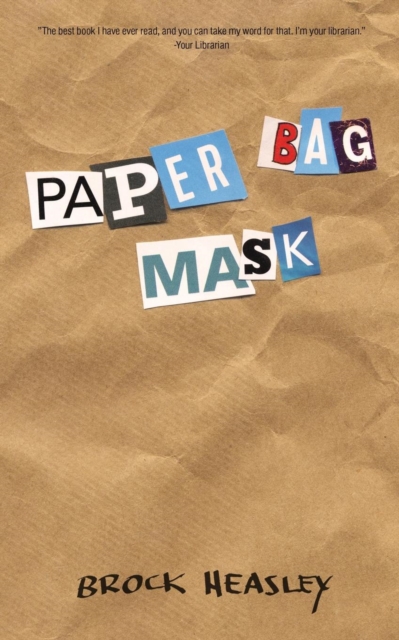 Paper Bag Mask, Paperback / softback Book