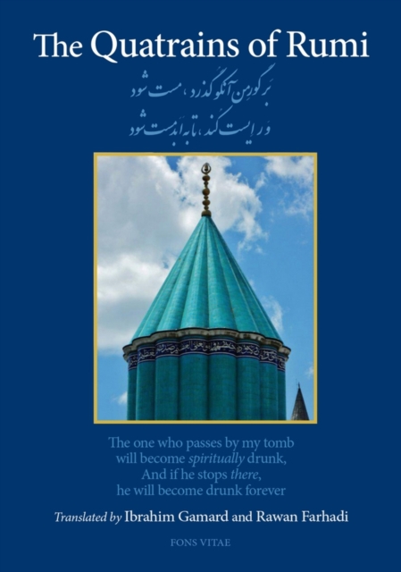 The Quatrains of Rumi, Paperback / softback Book