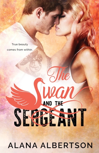 The Swan and The Sergeant, Paperback / softback Book