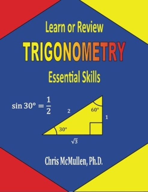 Learn or Review Trigonometry : Essential Skills, Paperback / softback Book