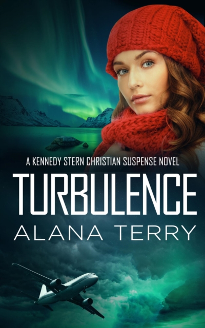 Turbulence : A Kennedy Stern Christian Suspense Novel Book 5, EPUB eBook