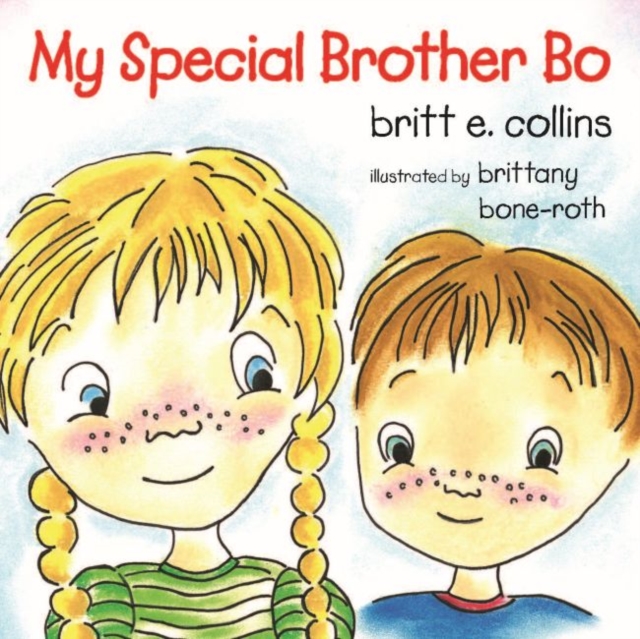 My Special Brother Bo, Paperback / softback Book