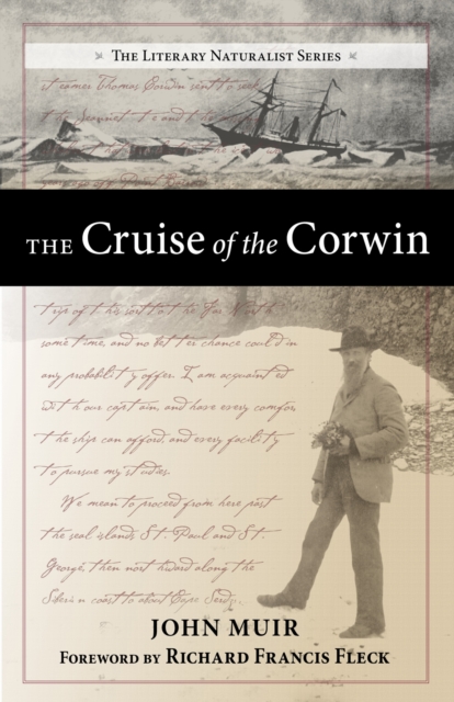 The Cruise of the Corwin : Journal of the Arctic Expedition of 1881 in search of De Long and the Jeannette, Paperback / softback Book