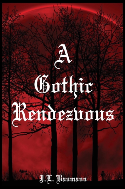 A Gothic Rendezvous, Paperback / softback Book