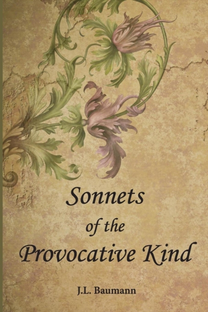 Sonnets of the Provocative Kind, Paperback / softback Book