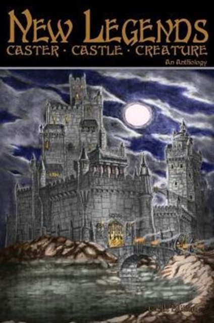 New Legends : Caster, Castle, Creature - Castle Edition, Paperback / softback Book