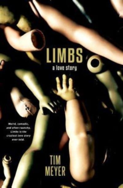 Limbs : A Love Story, Paperback / softback Book
