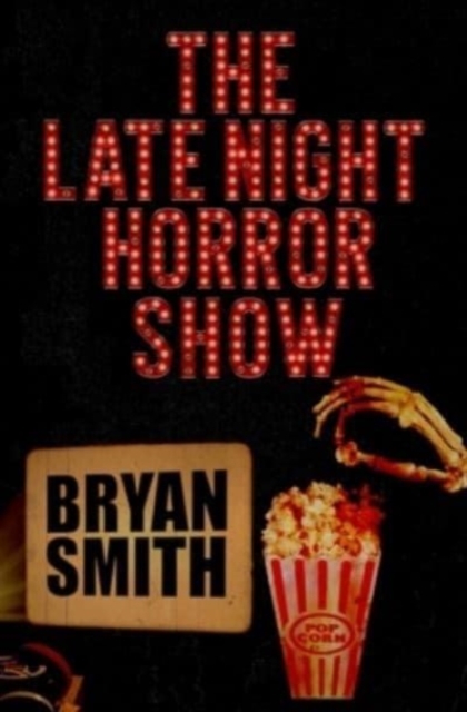 The Late Night Horror Show, Paperback / softback Book
