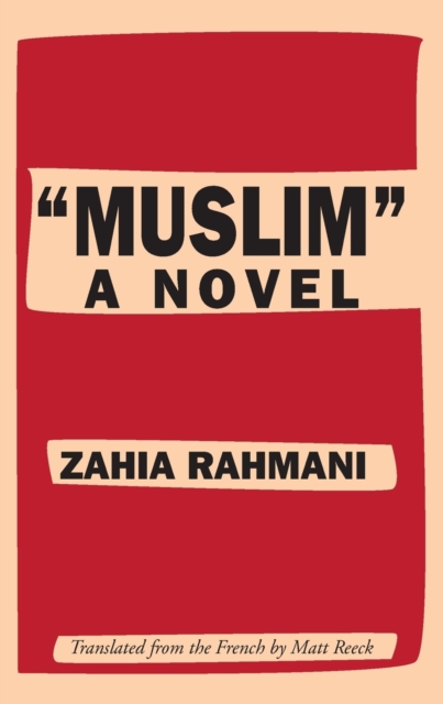 "Muslim" : A Novel, Paperback / softback Book