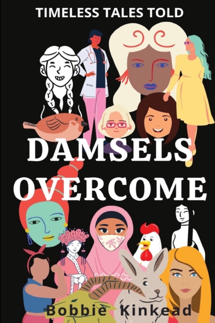 Damsels Overcome : Feminist Empowerment, Paperback / softback Book